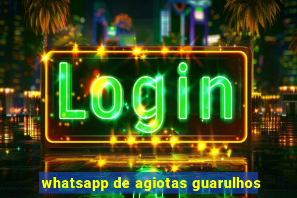 whatsapp de agiotas guarulhos